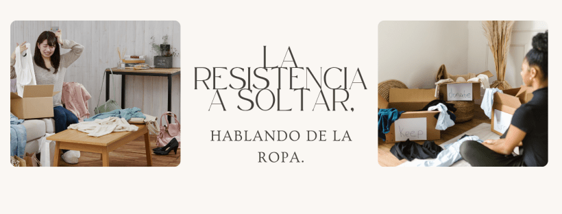 resistencia a deshacerse de la ropa